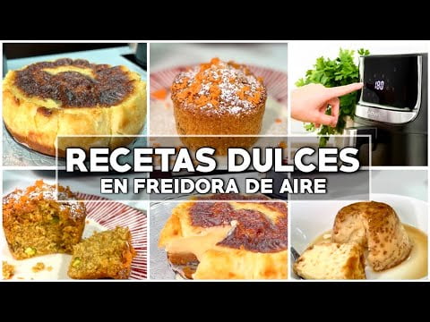 DULCES y POSTRES RÁPIDOS 🌟 para tu FREIDORA DE AIRE ✅ ¡Recetas fáciles y deliciosas para AIRFRYER!