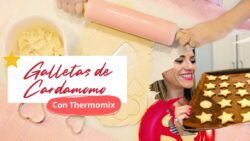 Galletas de Cardamomo con THERMOMIX! (o sin ella)