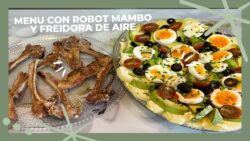 MENU CON ROBOT MAMBO Y FREIDORA DE AIRE !!👩‍🍳👍🤤