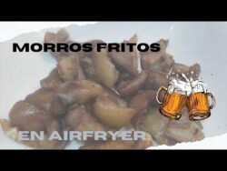 MORROS FRITOS EN FREIDORA DE AIRE