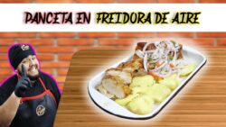 PANCETA CRUJIENTE EN FREIDORA DE AIRE 😋👨‍🍳❤️
