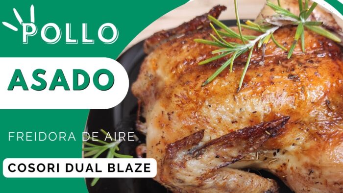 ✅ RECETAS FREIDORA DE AIRE | POLLO en FREIDORA DE AIRE | Pollo en Cosori Dual Blaze