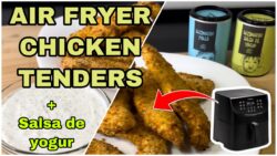 TENDERS DE POLLO EN FREIDORA DE AIRE CON SALSA DE YOGUR 🍗🍦🌿