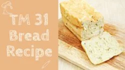 Thermomix TM31 Bread Recipe