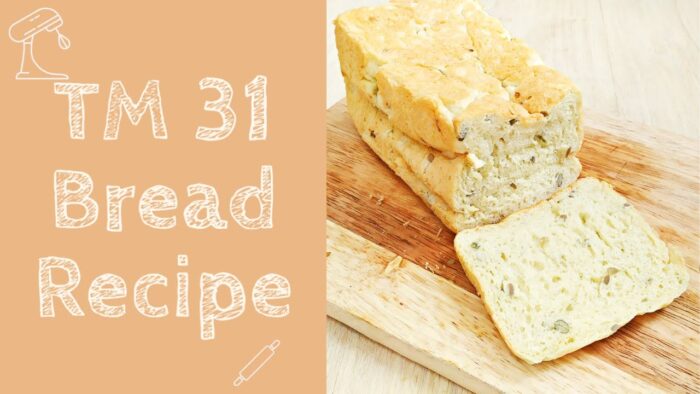 Thermomix TM31 Bread Recipe