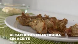 Alcachofas en Freidora de Aire 🌱