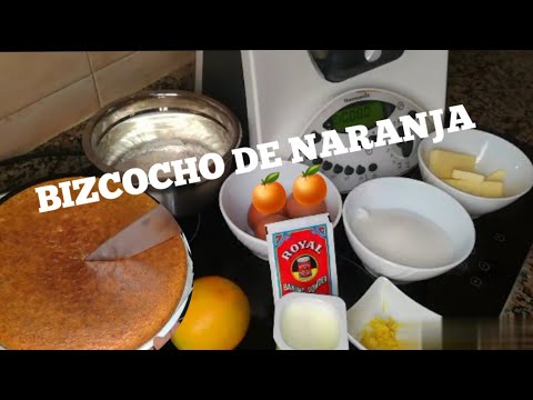 BIZCOCHO DE NARANJAS //RECETA THERMOMIX//@lacocinademariaycurro