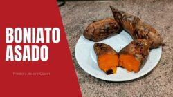 Boniato, batata, camote asado en freidora de aire cosori