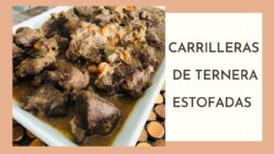 Carrilleras de ternera estofadas con Thermomix