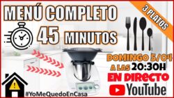 🔴 DIRECTO 🔴 COCINA A 3 NIVELES EN 45 MINUTOS CON THERMOMIX