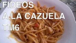 FIDEOS A LA CAZUELA CON THERMOMIX | RECETA FÁCIL