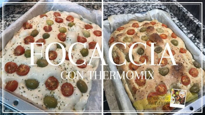 FOCACCIA CON THERMOMIX | La cocina de Laura