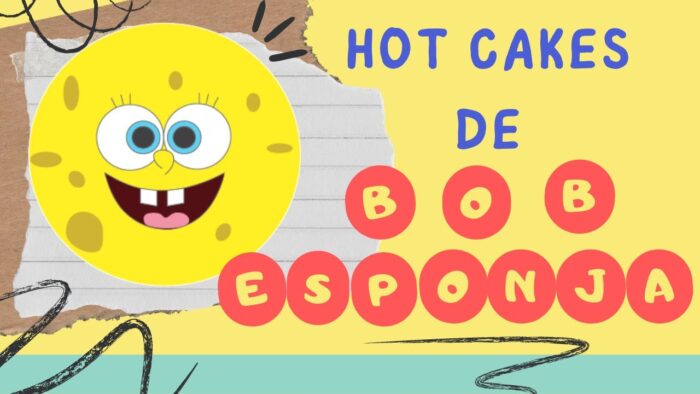 Hot cakes de Bob esponja con Thermomix
