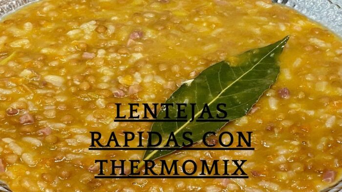 LENTEJAS RAPIDAS CON THERMOMIX !!
