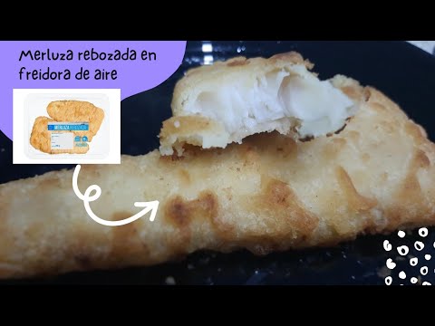 MERLUZA REBOZADA EN FREIDORA DE AIRE. NOVEDAD MERCADONA