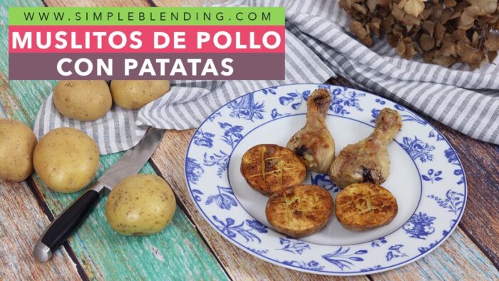 MUSLITOS DE POLLO CON PATATAS EN FREIDORA DE AIRE | Jamoncitos de pollo con patatas asadas