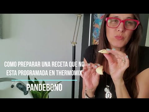 Pandebono – Cómo preparar una receta que no está programada en Thermomix