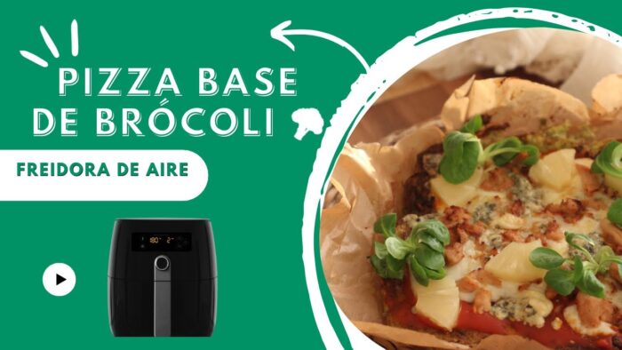 Pizza base de brócoli en FREIDORA de AIRE o en el horno
