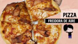 Pizza en freidora de aire, receta muy fácil