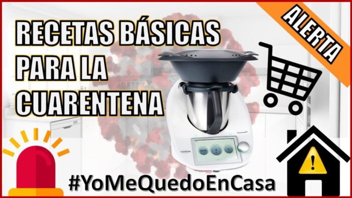 RECETAS BASICAS THERMOMIX PARA LA CUARENTENA