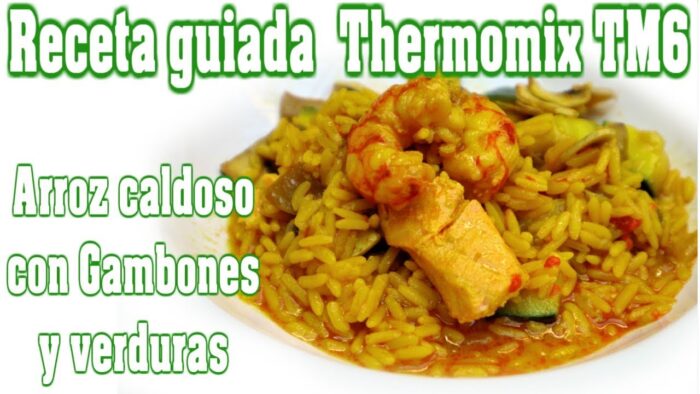 Receta Guiada Thermomix ® TM6 ( Arroz caldoso con Gambones y Verduras)