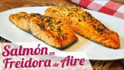 SALMON EN FREIDORA DE AIRE 🐟 Receta fácil y rápida ✅ ¡EN 10 MINUTOS!