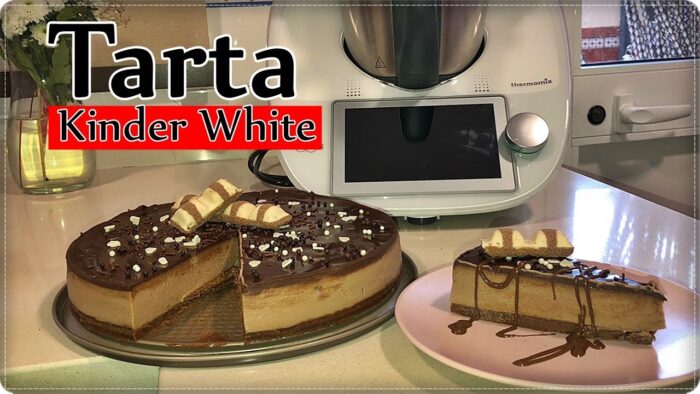 TARTA de KINDER BUENO WHITE receta SIN HORNO – Thermomix TM6 – Cooking Alba