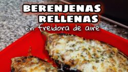 BERENJENAS RELLENAS en freidora de aire COSORI | Recetas con La Cosori y más | La Cosori