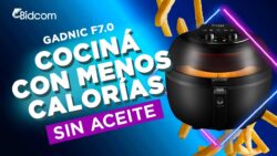 😍COCINÁ SIN ACEITE: Freidora de Aire Gadnic F7.0 7 Litros para hacer todas tus comidas favoritas
