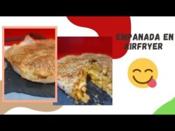 EMPANADA EN FREIDORA DE AIRE #airfryer