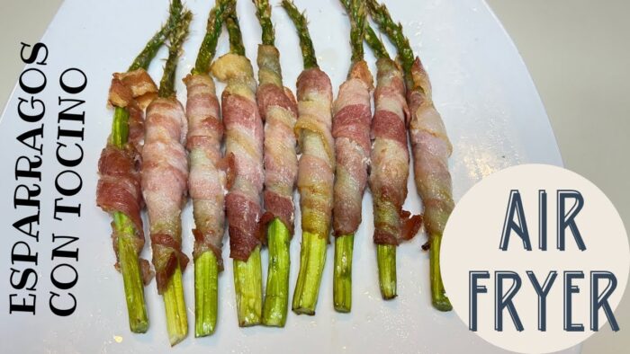 ESPARRAGOS con TOCINO en FREIDORA DE AIRE #airfryer