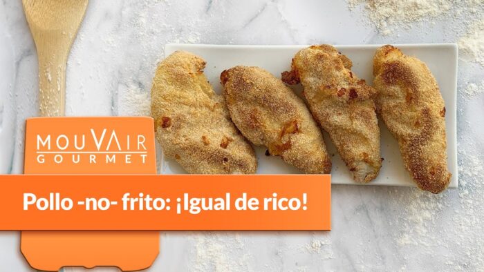 Pollo apanado en freidora de aire | Mouvair Gourmet