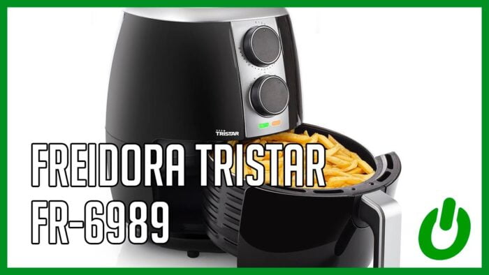 Review – Freidora de aire Tristar FR-6989 ¿Cómo funciona?