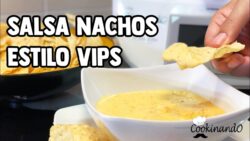 SALSA PARA NACHOS al más puro estilo VIPS con THERMOMIX