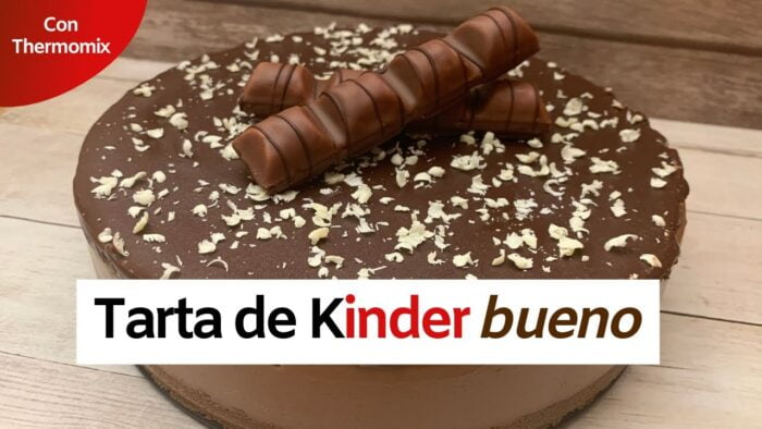 TARTA de KINDER BUENO | Con Thermomix