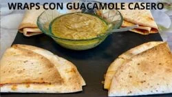 WRAPS 🥞 CON GUACAMOLE 🥑 CASERO !! CON FREIDORA DE AIRE Y ROBOT MAMBO!!🤤🤤