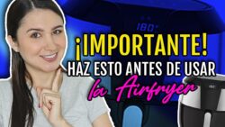¿Hay que CURAR la FREIDORA DE AIRE? ¿Precalentar siempre? | Do It! Laura