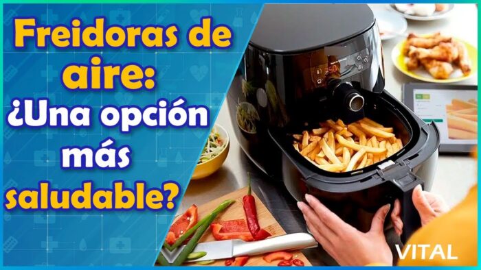 🍟¿La freidora de aire es tan buena como dicen? Esto es lo que debes saber sobre su uso