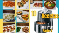 10 Recetas Saludables y Rápidas en FREIDORA DE AIRE LIDL para tu menú semanal (PARTE 2)