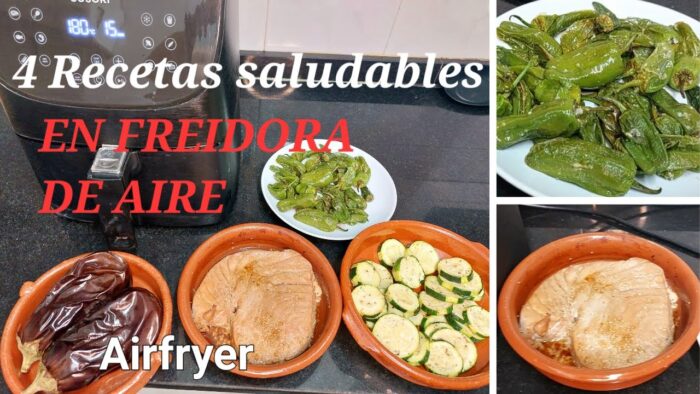 4 Recetas Saludables en la FREIDORA DE AIRE / Fáciles y Rápidas, Air Fryer