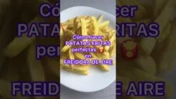 CÓMO HACER PATATAS FRITAS PERFECTAS EN FREIDORA DE AIRE 🍟 AIR FRYER FRENCH FRIES, NO ENGORDAN !!!