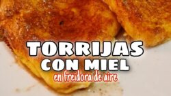 Como hacer TORRIJAS FÁCILES en la freidora de aire | RECETAS con LA COSORI