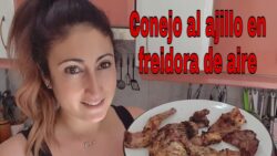 Conejo al ajillo en freidora de aire