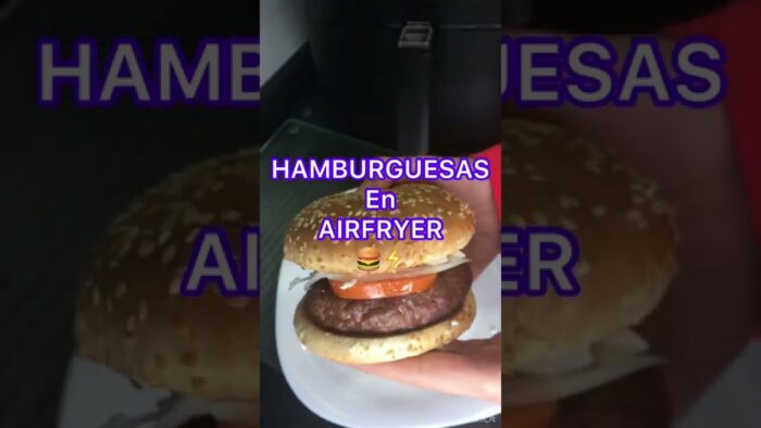 HAMBURGUESAS 🍔 EN FREIDORA DE AIRE ⚡️#shorts