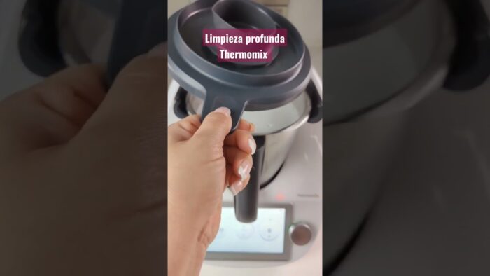 Limpieza PROFUNDA Thermomix #thermomix #tm6 #tm5 #tm31 #youtubeshorts #youtube #turorial #trucos