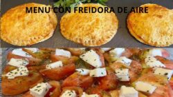 MENÚ 🍽️ DEL DIA PARA TODOS CON FREIDORA DE AIRE 😋🧑‍🍳🥗!!