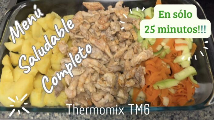 MENÚ SALUDABLE EN THERMOMIX – EN SOLO 25 MINUTOS!!! + TIPS + CONSEJOS – Demostración de vendedora