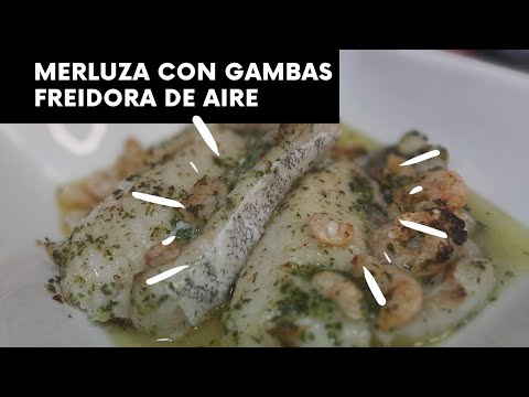 MERLUZA CON GAMBAS EN FREIDORA DE AIRE. PESCADO EN AIRFRYER 🐟😋
