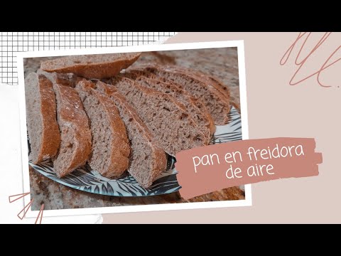 PAN 🥖  EN FREIDORA DE AIRE| Rápido,  Fácil y Riquísimo 🤗