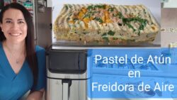Pastel de Atún en Freidora de Aire